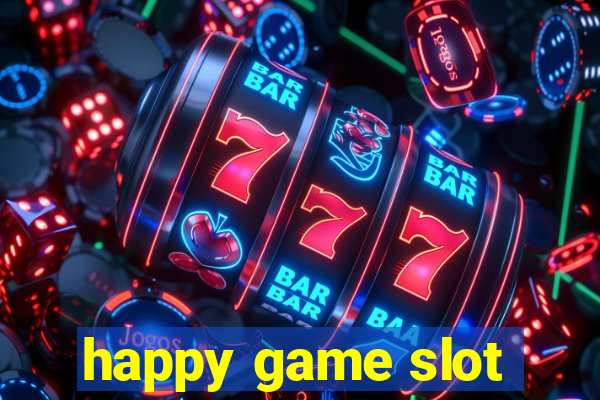 happy game slot