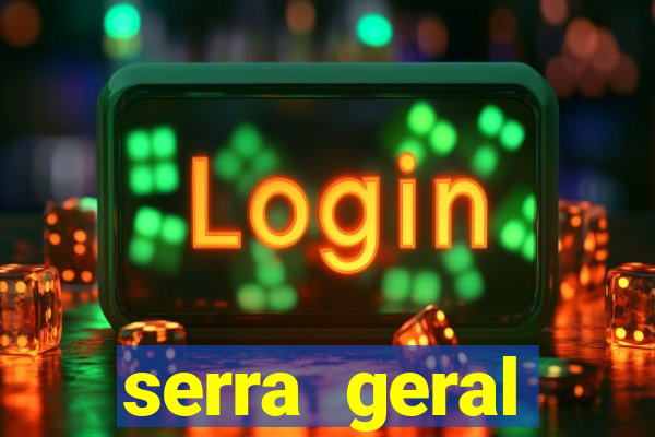 serra geral internet rio fortuna