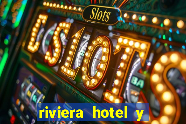 riviera hotel y casino las vegas