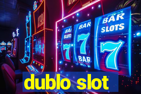 dublo slot