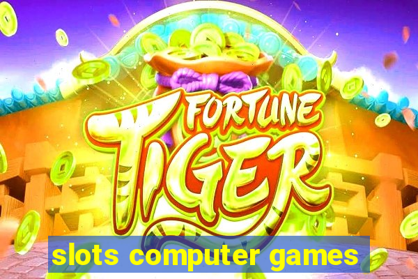 slots computer games