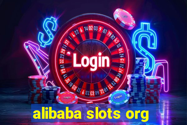 alibaba slots org