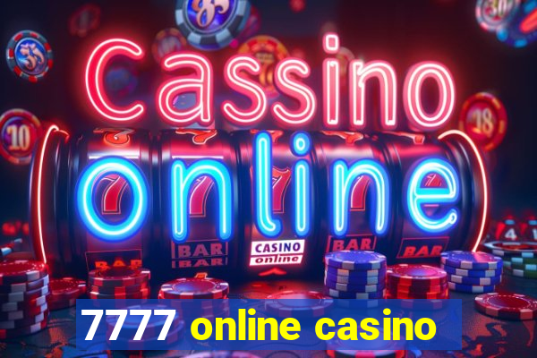 7777 online casino