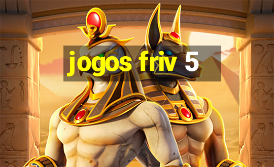 jogos friv 5