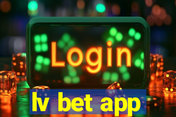 lv bet app