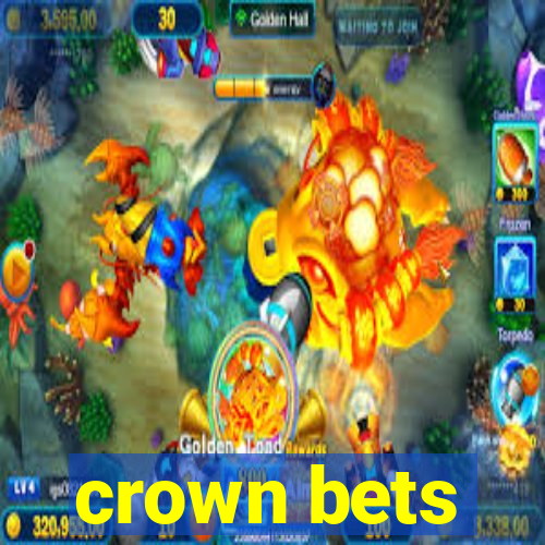 crown bets