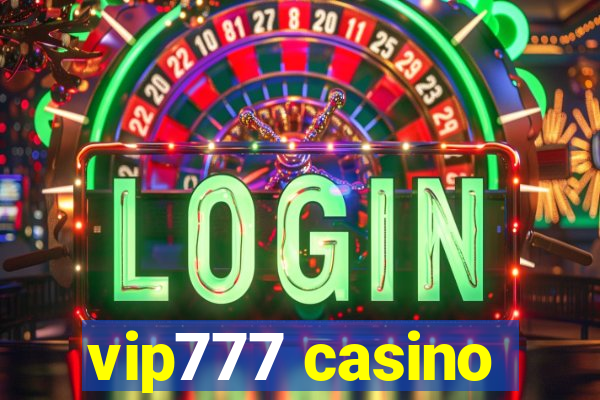 vip777 casino