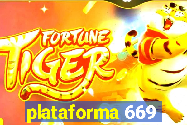 plataforma 669