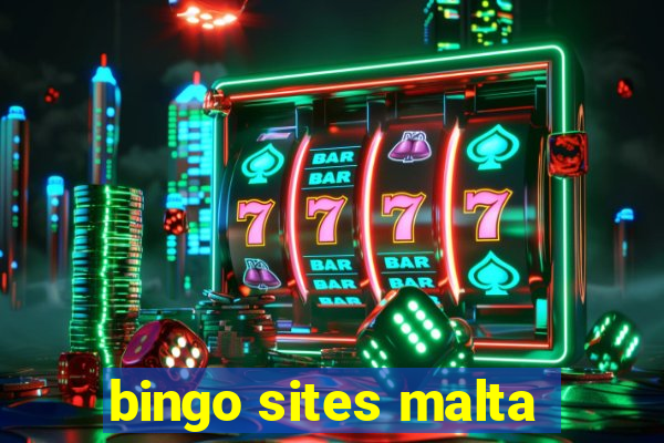 bingo sites malta