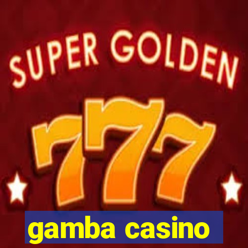 gamba casino