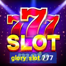 glory slot 777