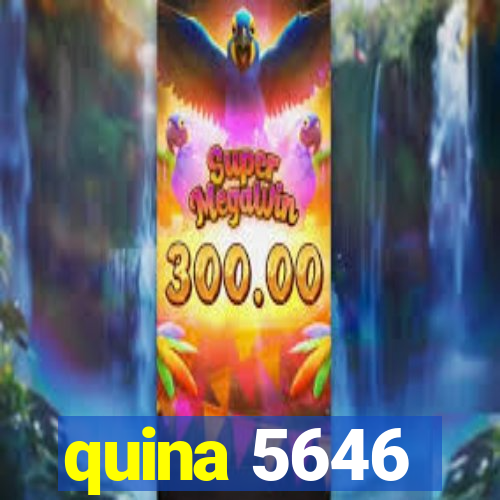 quina 5646