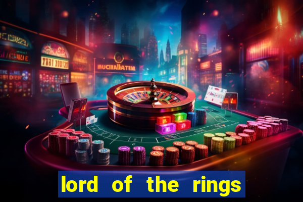 lord of the rings slot machine