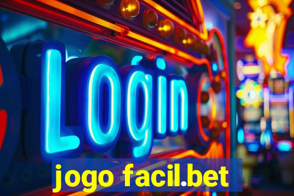 jogo facil.bet