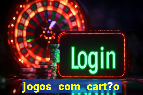 jogos com cart?o de crédito