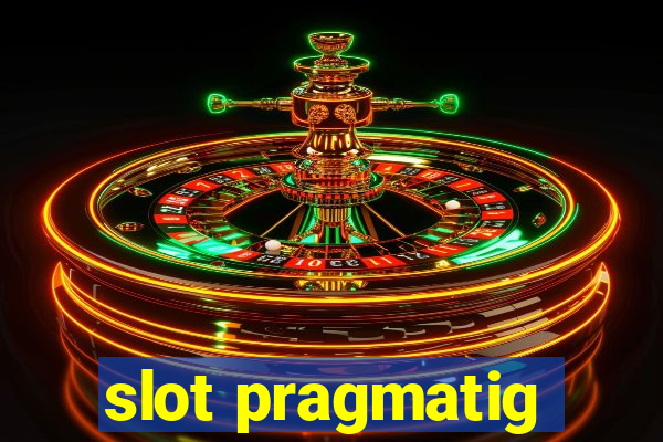 slot pragmatig