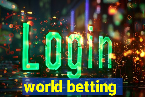 world betting