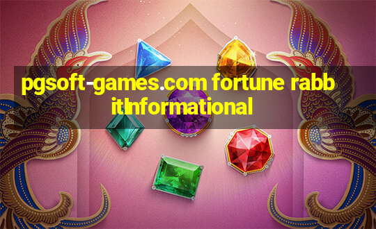 pgsoft-games.com fortune rabbitInformational