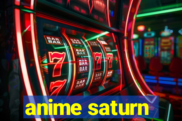 anime saturn