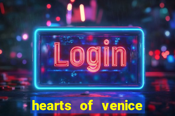 hearts of venice slot machine