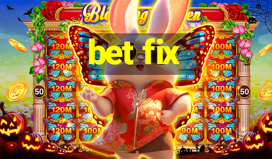 bet fix