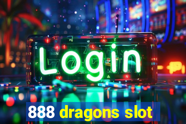 888 dragons slot