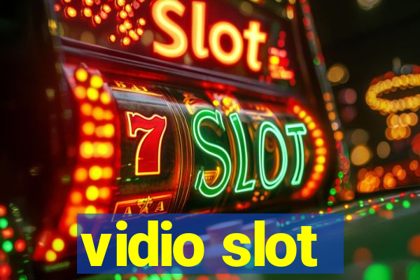 vidio slot