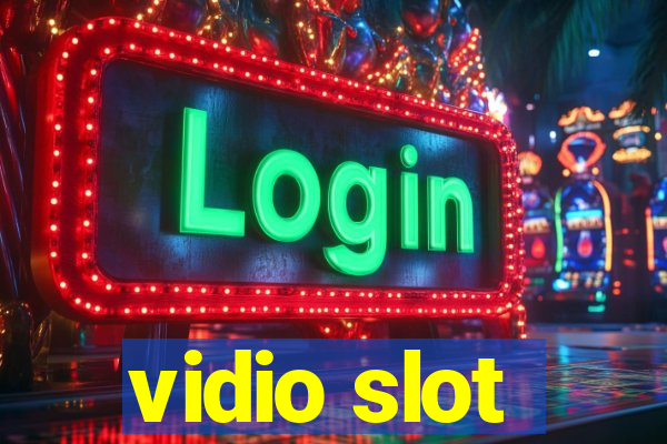 vidio slot