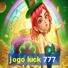 jogo luck 777