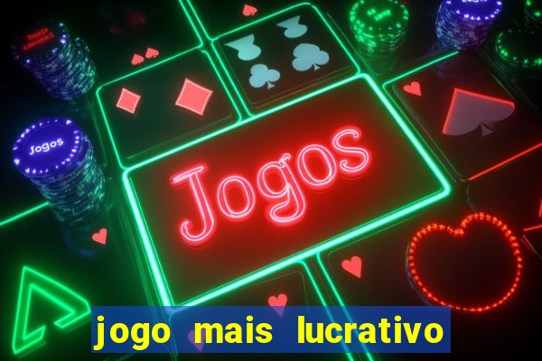 jogo mais lucrativo do mundo