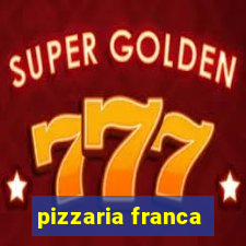 pizzaria franca