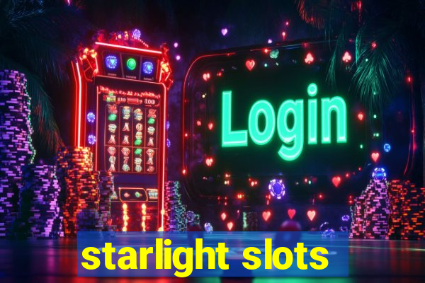 starlight slots