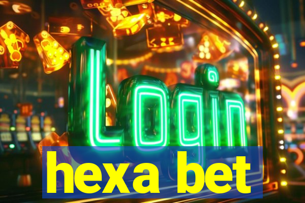 hexa bet