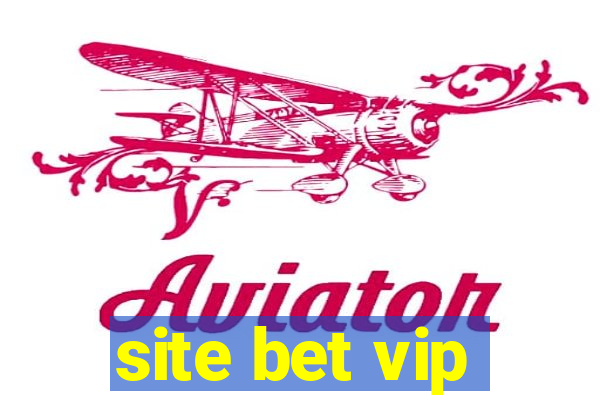 site bet vip