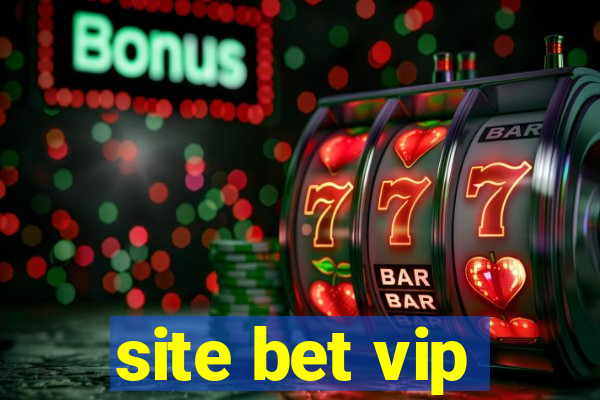 site bet vip