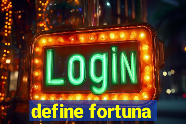 define fortuna