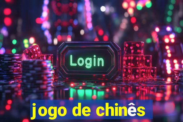 jogo de chinês