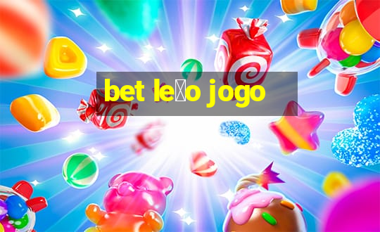 bet le茫o jogo