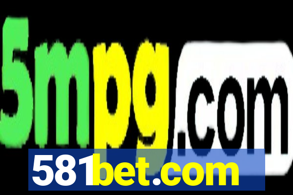 581bet.com