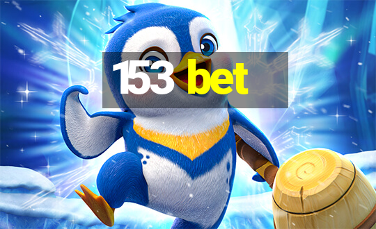 153 bet