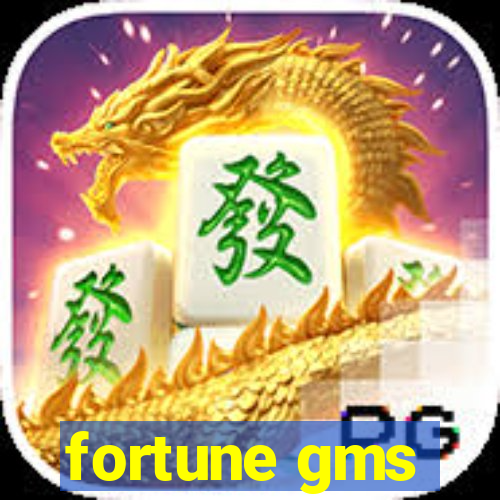 fortune gms