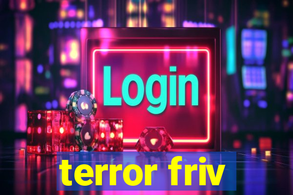 terror friv