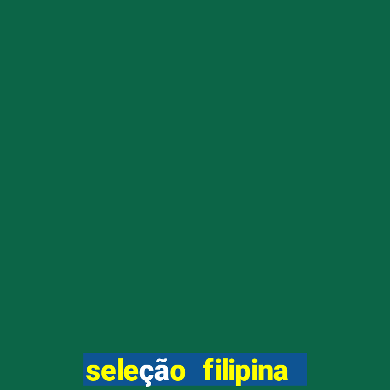 seleção filipina de futebol