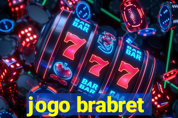 jogo brabret