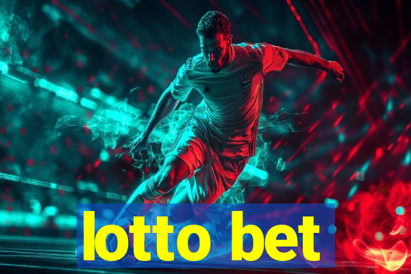 lotto bet