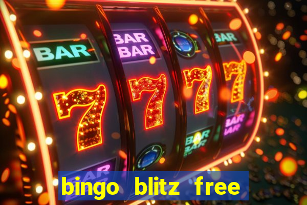 bingo blitz free credits 2022