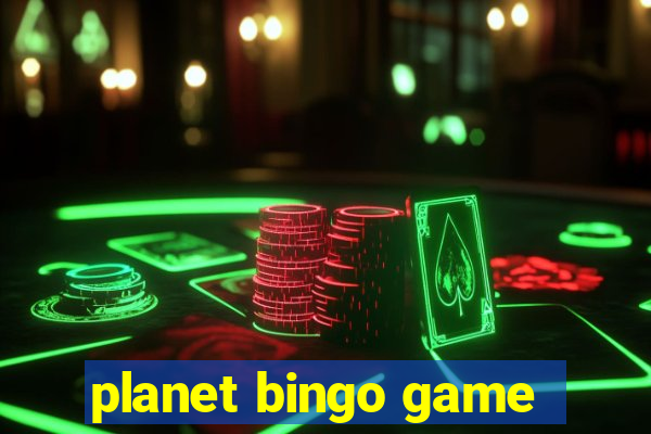 planet bingo game