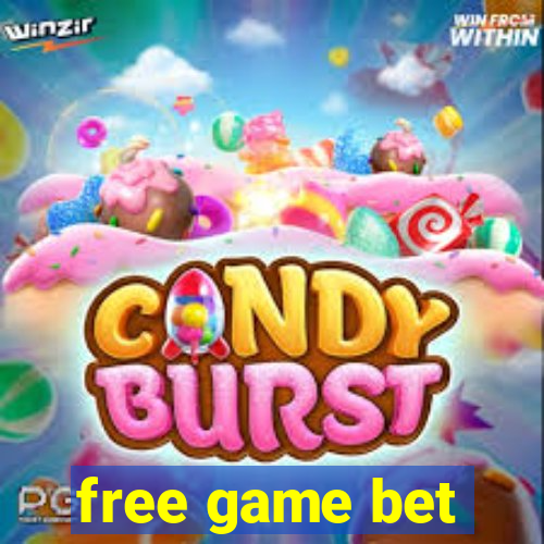 free game bet