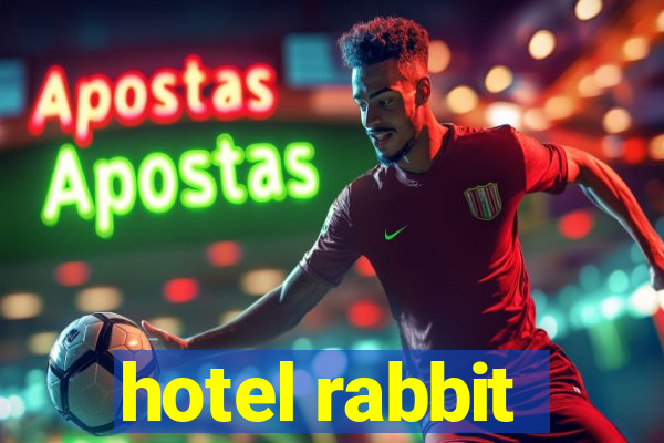 hotel rabbit