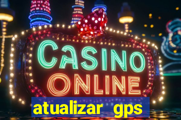 atualizar gps napoli 7968